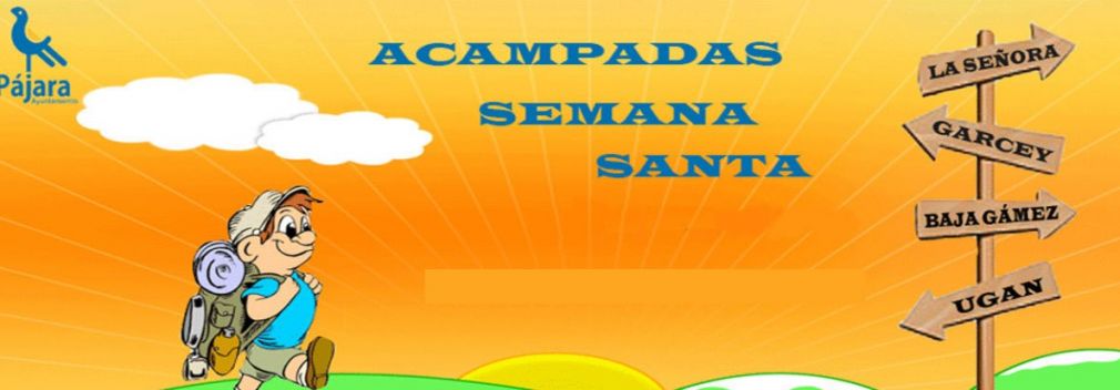 Acampada semana santa