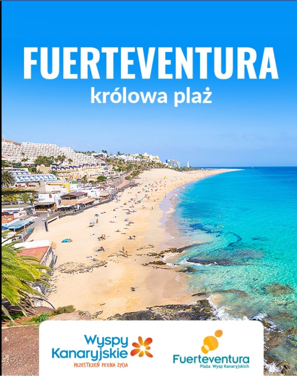 ¨Fuerteventura la reina de la Playa¨